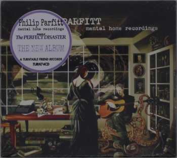 CD Philip Parfitt: Mental Home Recordings 336086