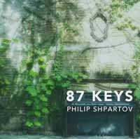 Album Philip Shpartov: 87 Keys