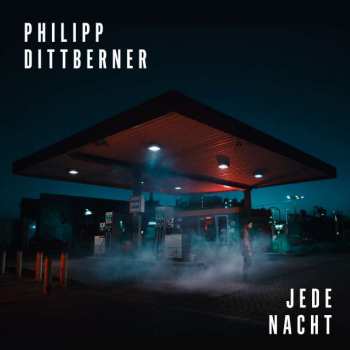 Album Philipp Dittberner: Jede Nacht