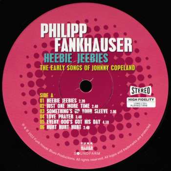 LP Philipp Fankhauser: Heebie Jeebies, The Early Songs Of Johnny Copeland 483129