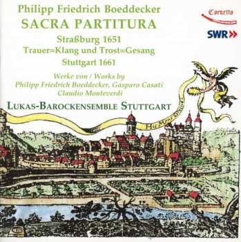 Philipp Friedrich Böddecker: Sacra Partitura - Trauer = Klang Und Trost = Gesang