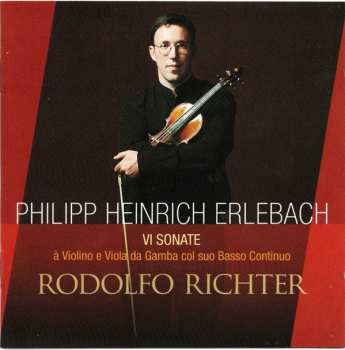 Philipp Heinrich Erlebach: VI Sonate - À Violino E Viola Da Gamba Col Suo Basso Continuo