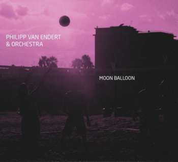 LP Philipp van Endert: Moon Balloon 399203
