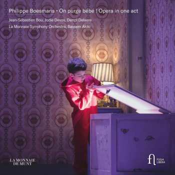 Album Philippe Boesmans: On Purge Bebe