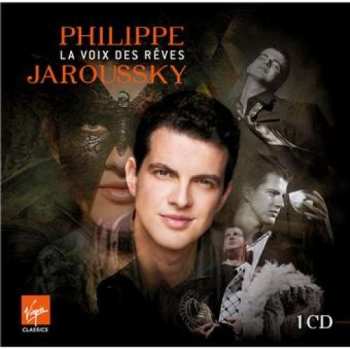 CD Philippe Jaroussky: La Voix des Reves 520999