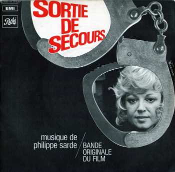 Album Philippe Sarde: Sortie De Secours (Bande Originale Du Film)