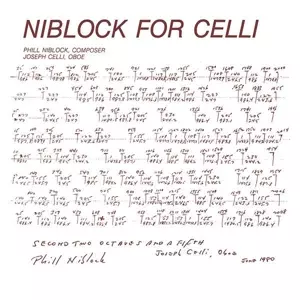 Phill Niblock: Niblock For Celli / Celli Plays Niblock