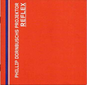 CD Phillip Dornbuschs Projektor: Reflex 95026