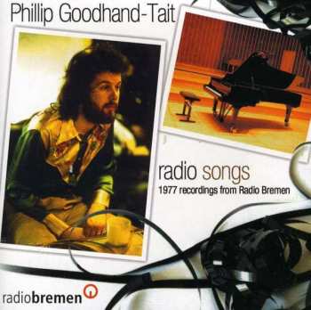 Album Phillip Goodhand-Tait: Radio Songs