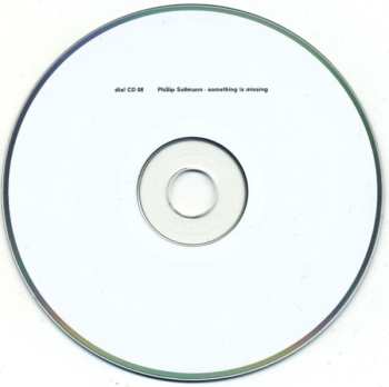 CD Phillip Sollmann: Something Is Missing