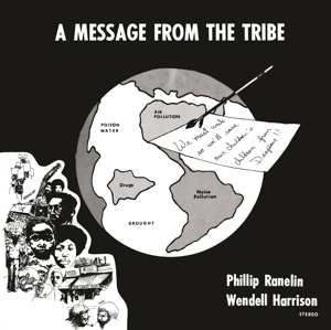 Phillip & Wendel Ranelin: A Message From The Tribe