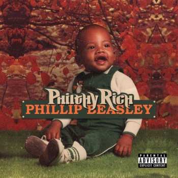 Album Philthy Rich: Phillip Beasley