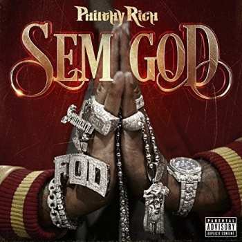 Album Philthy Rich: Sem God
