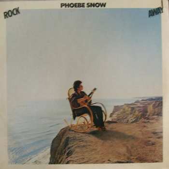Album Phoebe Snow: Rock Away