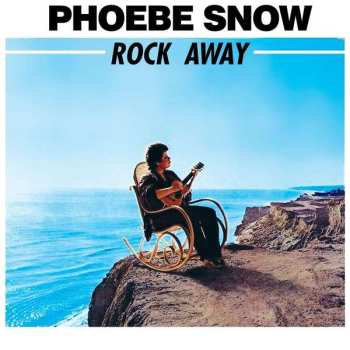CD Phoebe Snow: Rock Away 523490