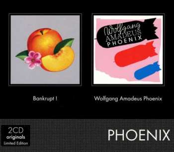 Album Phoenix: Bankrupt! / Wolfgang Amadeus Phoenix