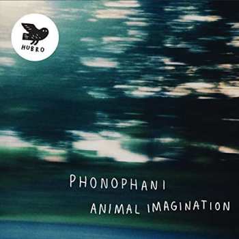 CD Phonophani: Animal Imagination 450129