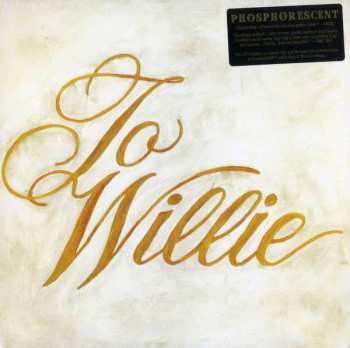 Album Phosphorescent: To Willie