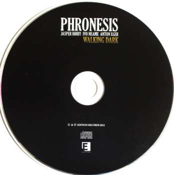 CD Phronesis: Walking Dark
