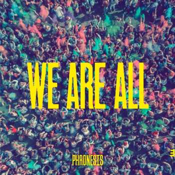 CD Phronesis: We Are All