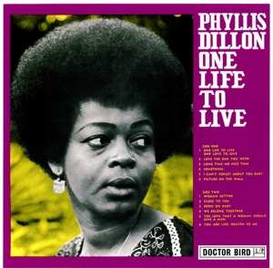 Album Phyllis Dillon: One Life To Live