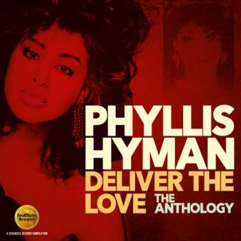 Album Phyllis Hyman: Deliver The Love (The Anthology)