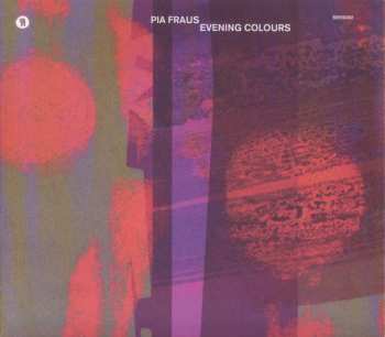 Album Pia Fraus: Evening Colours