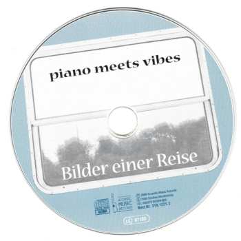 CD Piano Meets Vibes: Bilder Einer Reise 532290