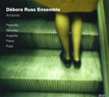 Album Piazzolla / Debora Russ Ensemble: Andares