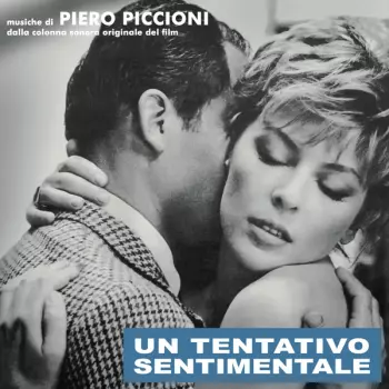 Piero Piccioni: Un Tentativo Sentimentale (Colonna Sonora Originale Del Film)