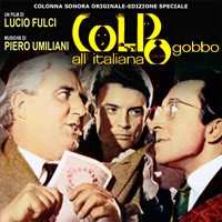 Album Piero Umiliani: Colpo Gobbo All'Italiana (Colonna Sonora Originale - Edizione Speciale)