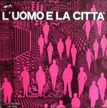 Album Piero Umiliani: L'Uomo E La Città