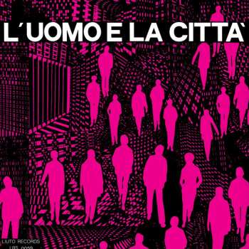 LP Piero Umiliani: L'Uomo E La Città 247157