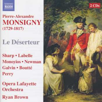 Album Pierre Alexandre Monsigny:  Le Déserteur 