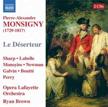 2CD Pierre Alexandre Monsigny:  Le Déserteur  454081