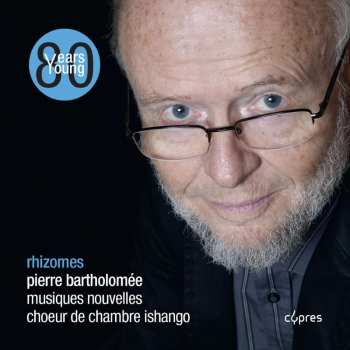 Album Pierre Bartholomée: Le Christ Aux Oliviers Für Gemischten Chor & Kleines Ensemble