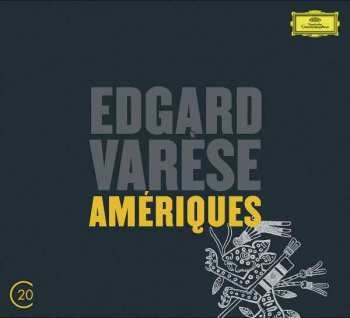 Album Pierre Boulez: Amériques · Arcana · Déserts · Ionisation