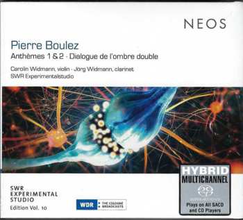 SACD Pierre Boulez: Anthèmes 1 & 2, Dialogue de L'ombre Double 491513