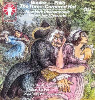 Album Pierre Boulez: The Three-Cornered Hat (Complete Ballet) & Harpsichord Concerto / La Péri