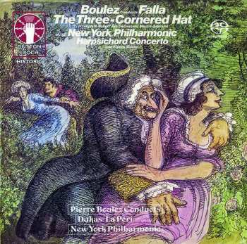 SACD Pierre Boulez: The Three-Cornered Hat (Complete Ballet) & Harpsichord Concerto / La Péri 476661