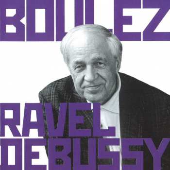 6CD/Box Set Pierre Boulez: Pierre Boulez Conducts Debussy & Ravel 182250