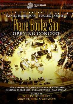 Album Pierre Boulez: Pierre Boulez Saal - Opening Concert