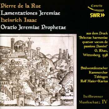 Album Pierre de la Rue: Lamentationes Jeremiae