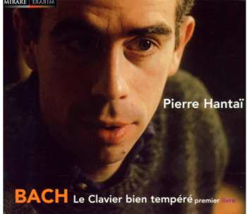 Album Pierre Hantaï: Le Clavier Bien Tempéré (Premier Livre)