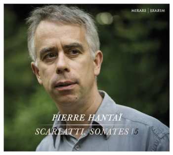 Album Pierre Hantaï: Sonates 5