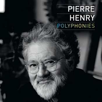 Album Pierre Henry: Polyphonies