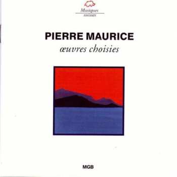 Album Pierre Maurice: La Flute De Jade Op.36