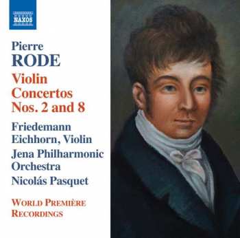 Album Pierre Rode: Violin Concertos Nos. 2 And 8