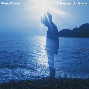 Album Piers Faccini: I Dreamed An Island