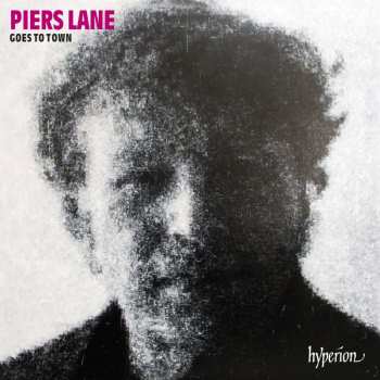 CD Piers Lane: Goes To Town 519375